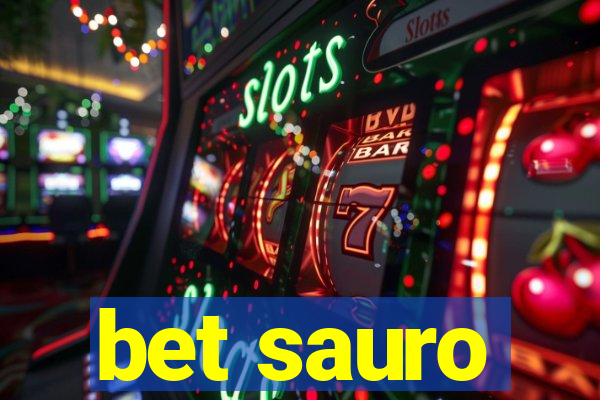 bet sauro